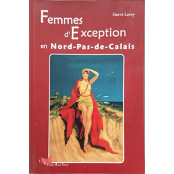 Femmes D'Exception En Nord-Pas-De-Calais