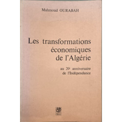 Les transformations économiques de l'Algérie au 20e anniversaire...
