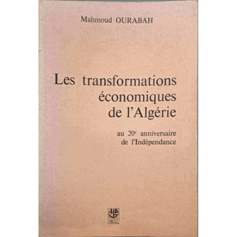 Les transformations économiques de l'Algérie au 20e anniversaire...