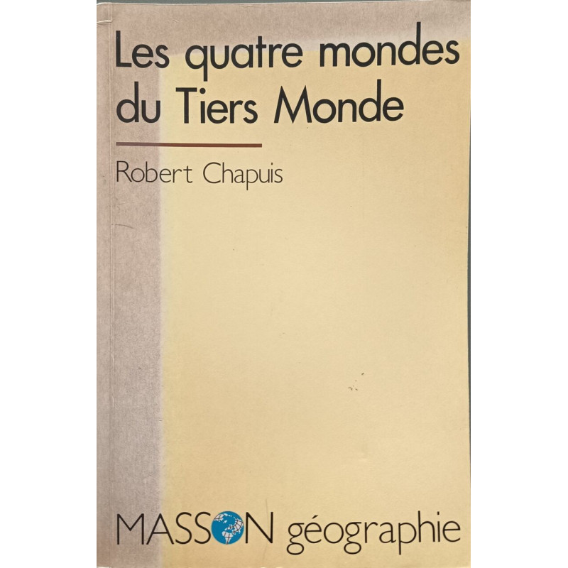 Les quatre mondes du Tiers Monde