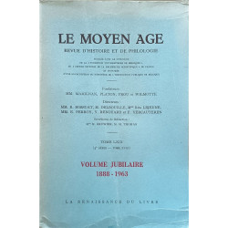 Le Moyen Âge: Revue d'histoire et de philologie Tome LXIX