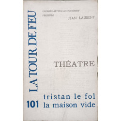 La tour de feu n° 101 / jean laurent : theatre