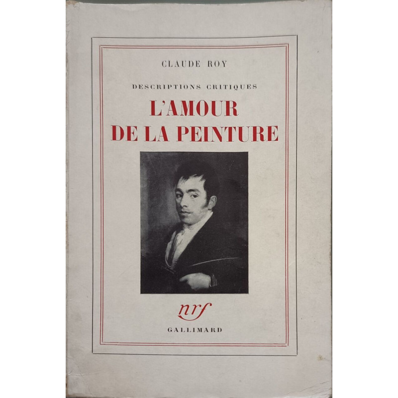 Descriptions critiques : L'amour de la peinture