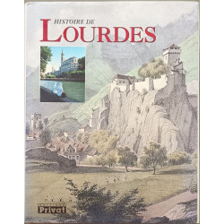 HISTOIRE DE LOURDES