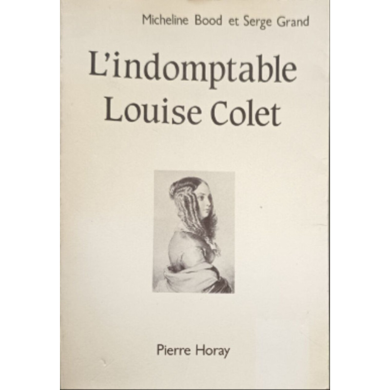 L'Indomptable Louise Colet