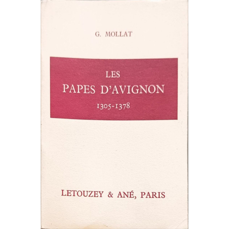 Les Papes d'Avignon 1305-1378