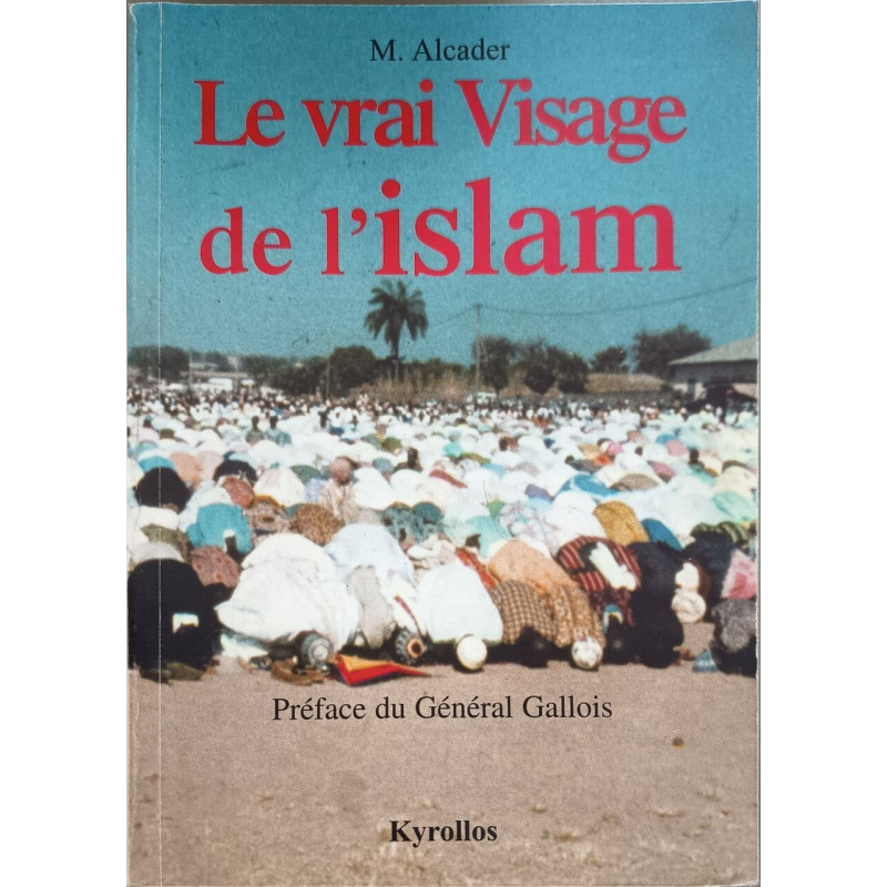 Le vrai visage de l'islam