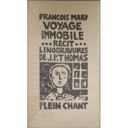 Voyage immobile...Recit...Lingravuresde J.P. ThomasPlein chant