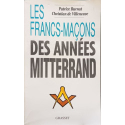 Les Francs-maçons des années Mitterrand