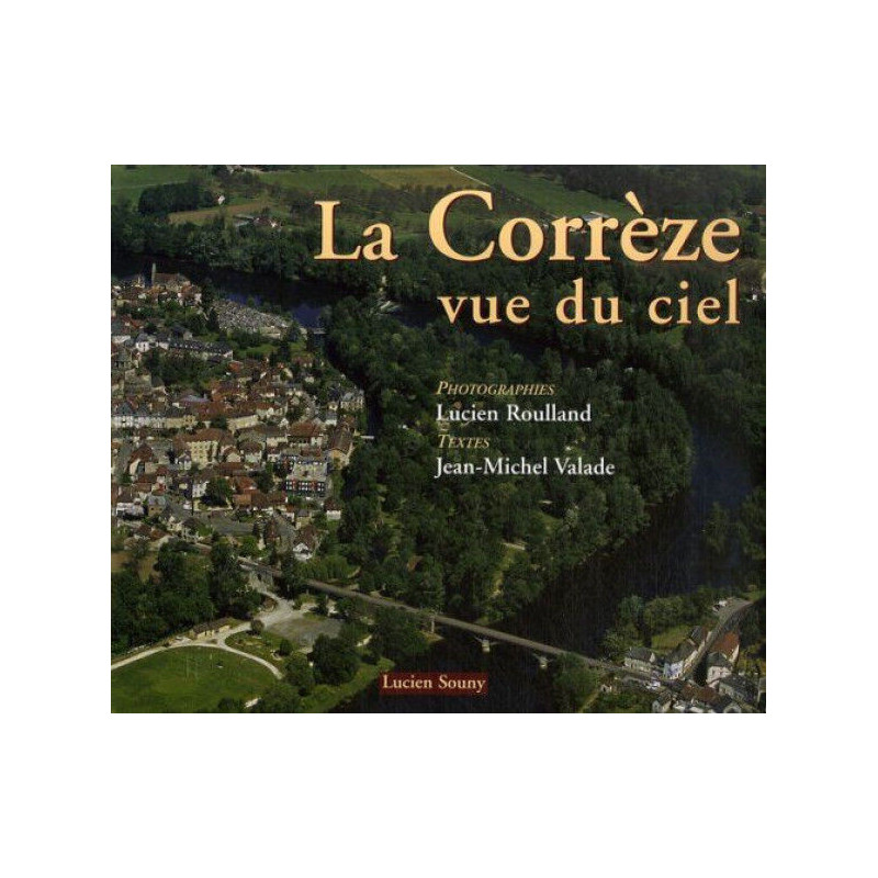 La Corrèze vue du ciel