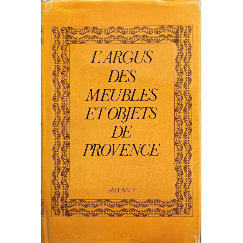 L'Argus des meubles et objets de Provence