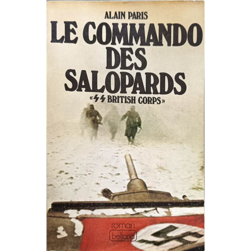 Le commando des salopards: "SS British Corps" : roman (French Edition)