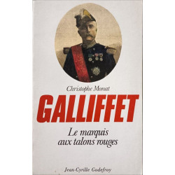 Gaston Alexandre Auguste de Gallifet [i.e. Galliffet] "le marquis...