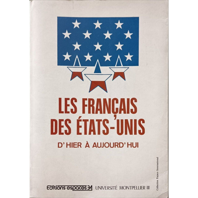 Les Francais Des Etats-Unis