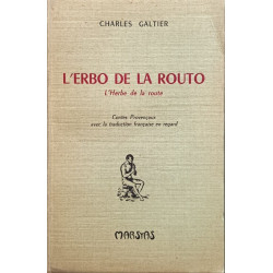 L'erbo de la routoL'Herbe de la route contes Provençaux avec la...