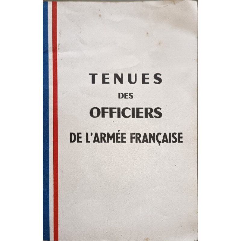 Tenues des officiers de l'armée française extraits de...
