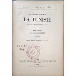 La Tunisie ouvrage illustré de 125 gravures et une carte