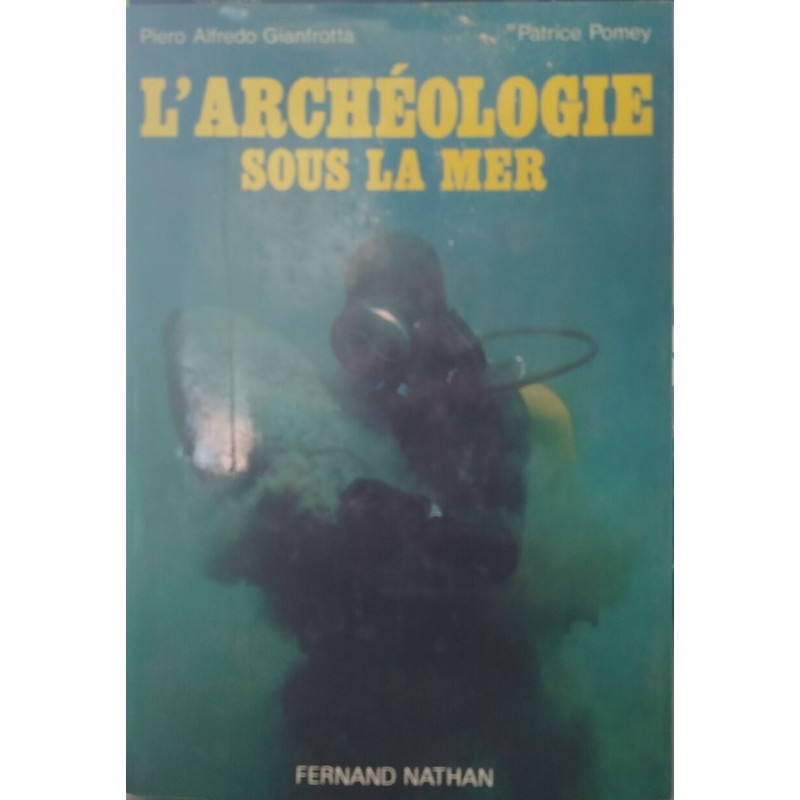 L'archéologie sous la mer