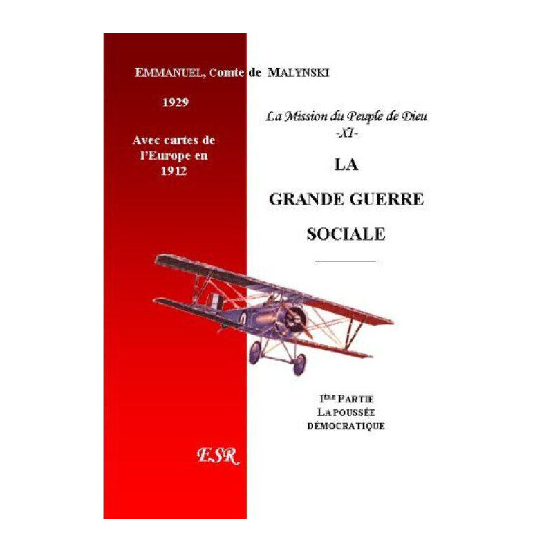 La Mission Du Peuple De Dieu 11Ème Part. La Grande Guerre Sociale