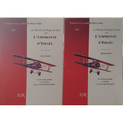 La Mission Du Peuple De Dieu, 4° Part. L'Empreinte D'Israël/ 2 tomes