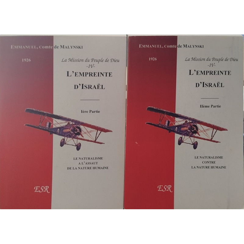 La Mission Du Peuple De Dieu, 4° Part. L'Empreinte D'Israël/ 2 tomes