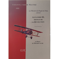 ALEXANDRE III ARTISAN DE LA REVOLUTION
