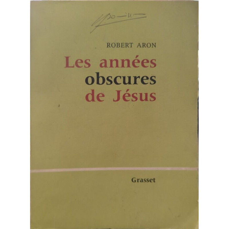 Les années obscures de Jésus