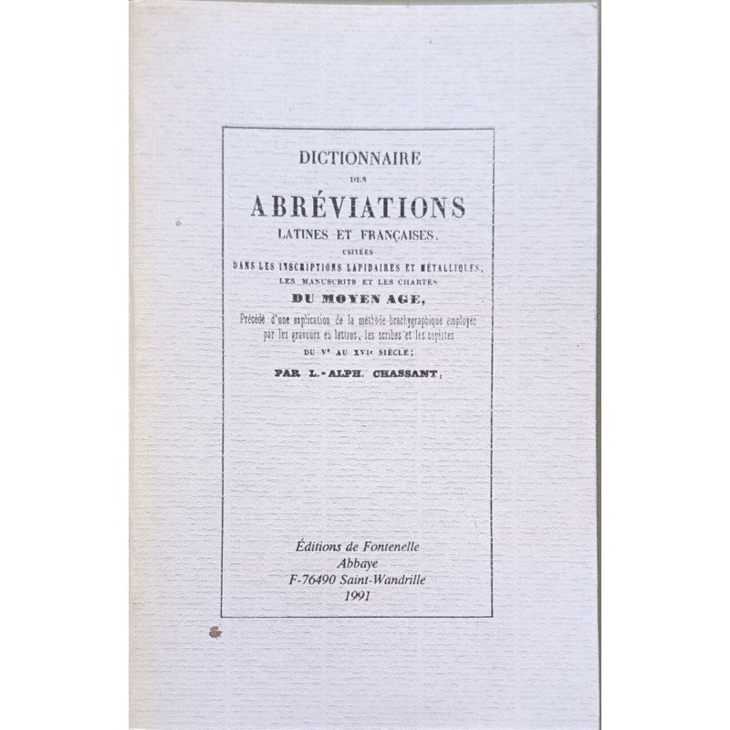 Dictionnaire des abréviations latines et françaises cistées dans...