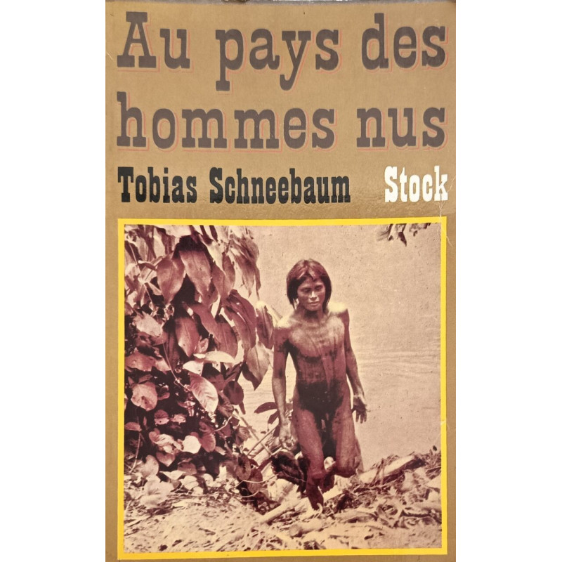 Au pays des hommes nus