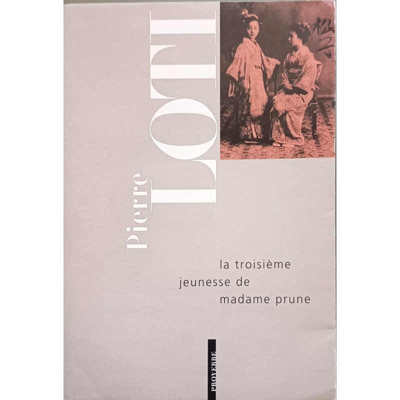La troisième jeunesse de Madame Prune