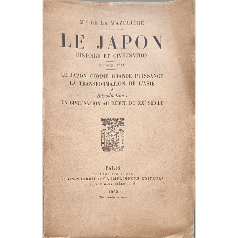 Le Japon : histoire et civilisation. Tome VII. Le Japon comme...