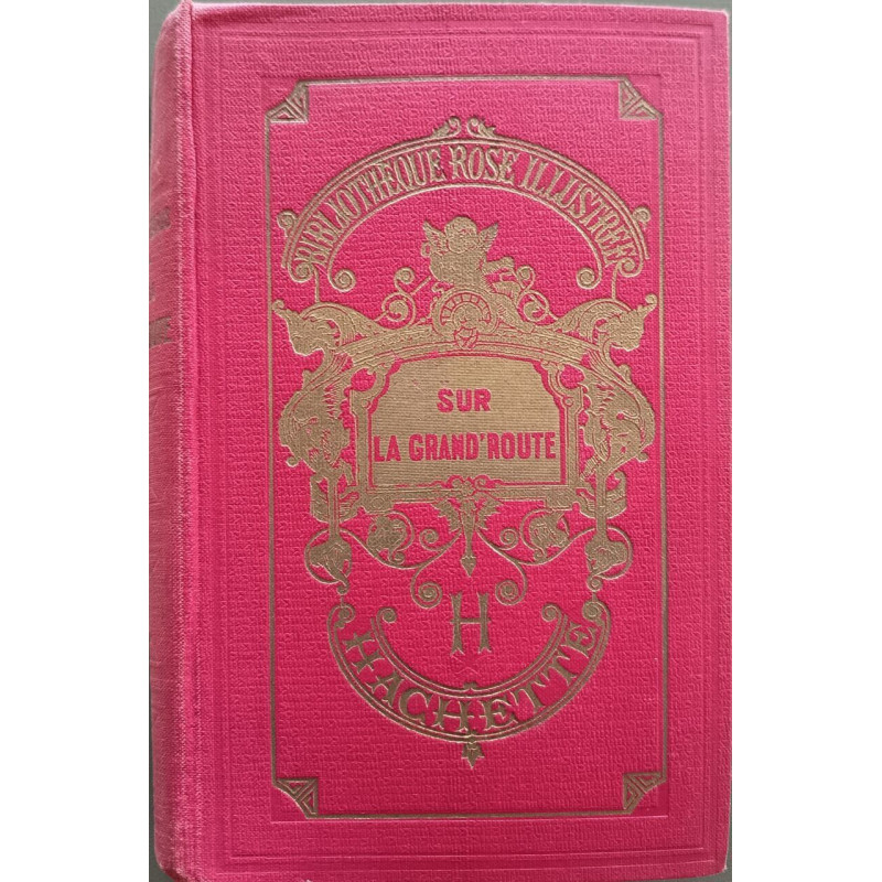 Sur la grand'route illustrations de Henry Faivre