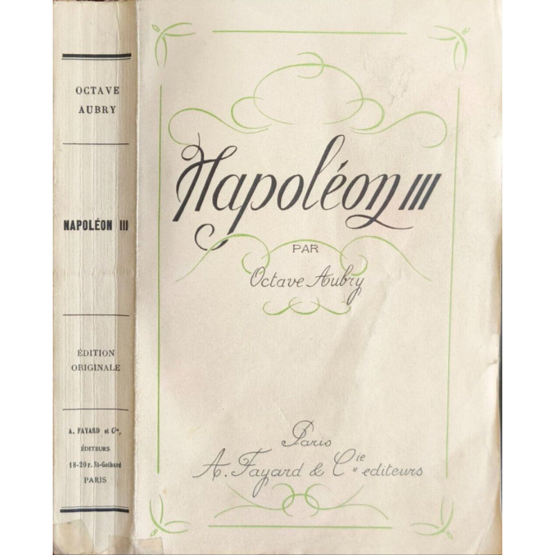 Napoléon III - EO dédicacé par l'auteur