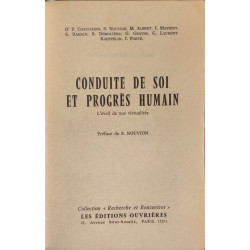 Conduite de soi et progres humain / l'eveil de nos virtualités