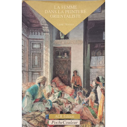 La femme dans la peinture orientaliste