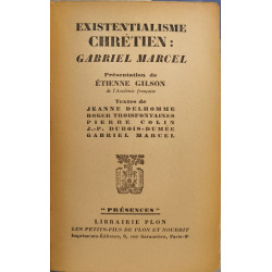 Existentialisme chrétien : Gabriel Marcel