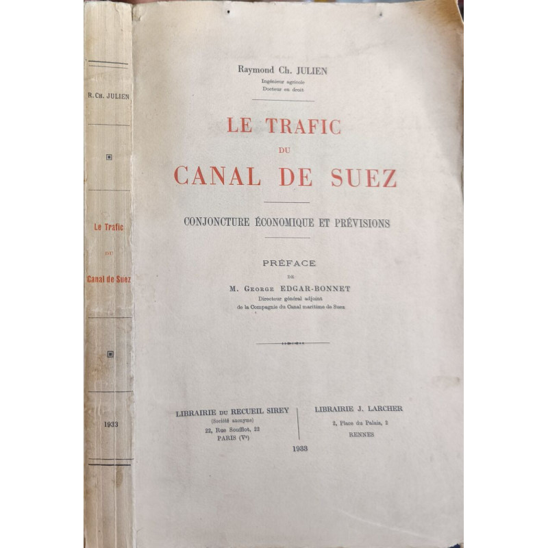 Le trafic du Canal de Suez conjoncture économique et prévisions