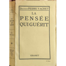 La pensée qui guérit