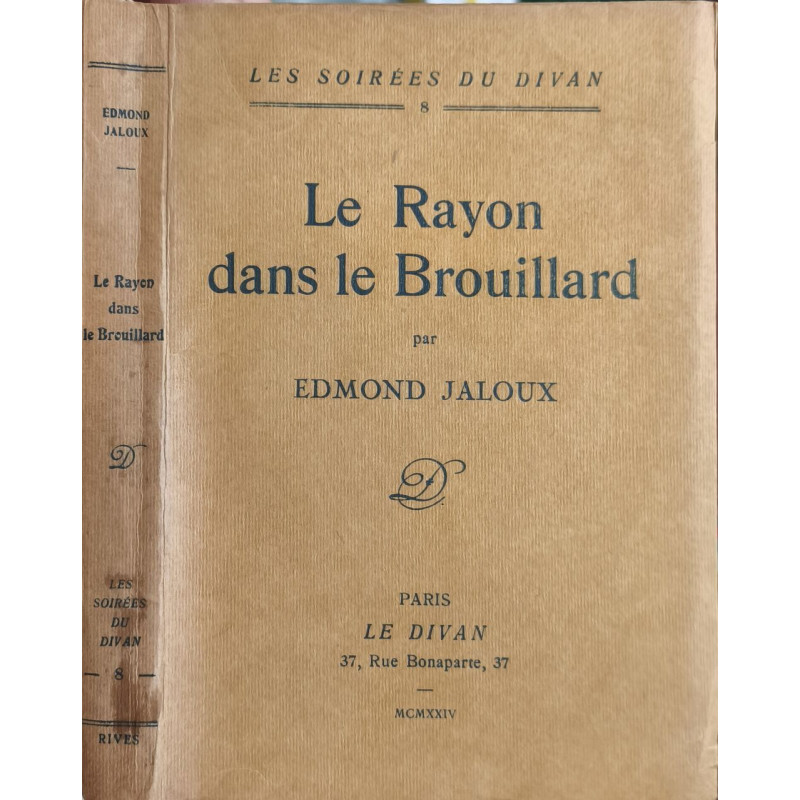 Le Rayon dans le Brouillard