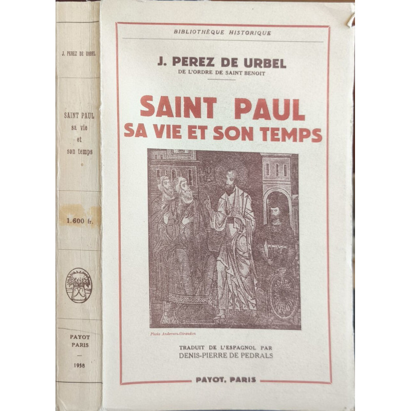 Saint Paul sa vie et son temps