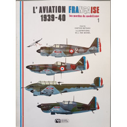 L'aviation française 1939-40 illustrations Gill Van Dessel