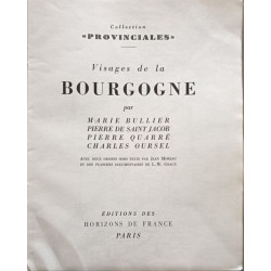 Visages de la bourgogne. Collection provinciales