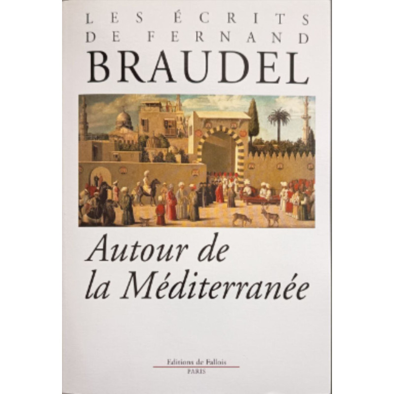 Autour de la Méditerranée