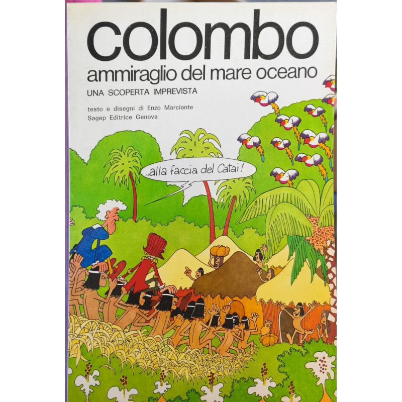 Colombo ammiraglio del mare oceano - dédicacé par l'auteur