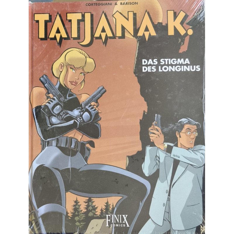 Tatjana K. Bd.3 : Das Stigma des Longinus