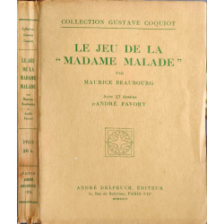 Le jeu de la madame malade - 43 dessins d'andré favory