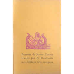 Parcours de Jeanne Tsatsos ( ouvrage bilingue)