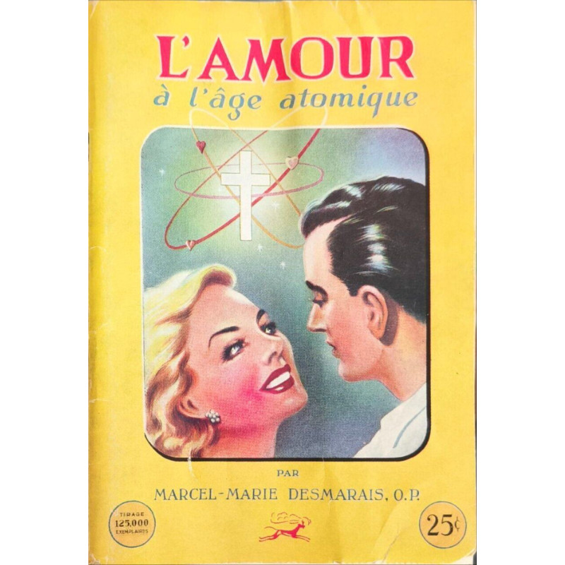 L'amour à l'âge atomique