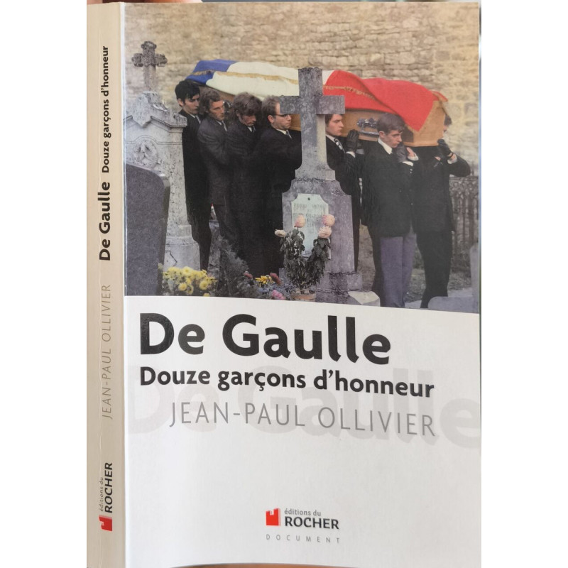 De Gaulle : douze garçons d'honneur