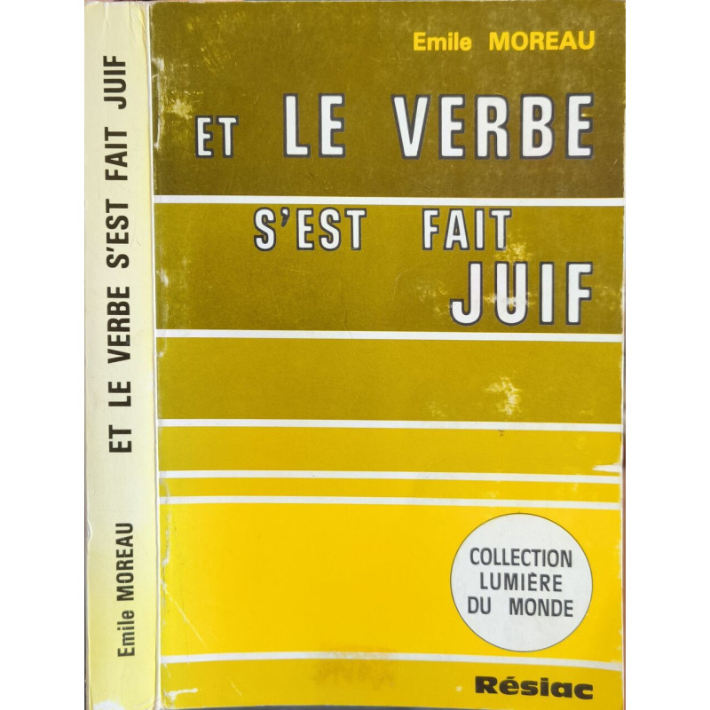 Et le verbe s'est fait juif